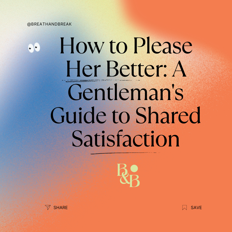 Breath_Break_8_Ways_to_Last_Longer_in_Bed_A_Comprehensive_Guide_800_x_800_px_2.png